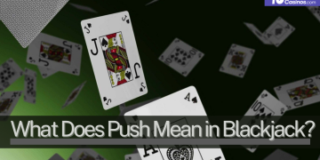 What Does Push Mean in Blackjack?